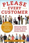 Please Every Customer: Delivering Stellar Customer Service Across Cultures