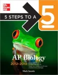 5 Steps to a 5 AP Biology, 2012 Edition