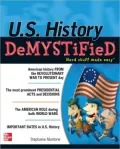 U.S. History DeMYSTiFieD