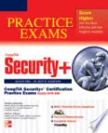 CompTIA Security+ Certification Practice Exams (Exam SY0-301)