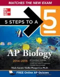 5 Steps to a 5 AP Biology, 2014-2015 Edition