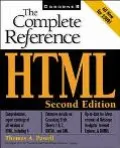 HTML: The Complete Reference