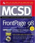 MCSD Front Page 98 Study Guide: (Exam 70-55)