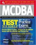 MCDBA SQL Server 7 Test Yourself Practice Exams : (exams 70-28 and 70-29)