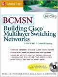 Building Cisco Multilayer Switching Networks