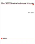 Cisco Tcp/Ip Routing Professional Reference