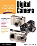 How To Do Everything With Your Digital Camera