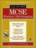 All-in-one MCSE Windows 2000 designing exam guide