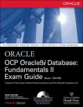 OCP Oracle9i Database: Fundamentals II Exam Guide (Osborne Oracle Press Series)
