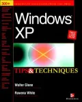 Windows Xp Tips & Techniques