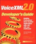Voicexml 2.0 Developer's Guide