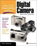 How to Do Everything with Your Digital Camera