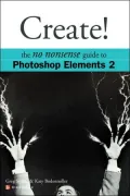 Create! Photoshop Elements 2