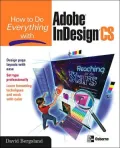How to do Everything with Adobe InDesign CS (How to Do Everything Series)