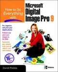 How To Do Everything With Microsoft Digital Image Pro 9