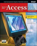 Microsoft Office Access 2003: A Professional Approach, Comprehensive Student Edition W/ CD-ROM