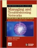Mike Meyers' Network+ Guide to Managing & Troubleshooting Networks Lab Manual