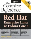 Red Hat Enterprise Linux and Fedora 4: The Complete Reference