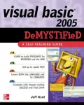 Visual Basic 2005 demystified