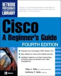 Cisco: A Beginner's Guide, Fourth Edition