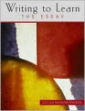 Writing to Learn : The Essay