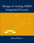 Design of Analog CMOS Integrated Circuits