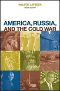 America, Russia, and the Cold War, 1945-2000