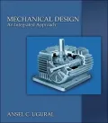 Mechanical Design : An Integrated Aproach