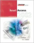 The Advantage Series: Access 2002- Complete