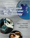 Laboratory Exercises in Organismal and Molecular Microbiology