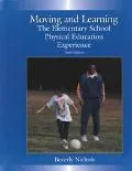 Moving and Learning : The Elementary School Physical Education Experience with PowerWeb: Health and Human Performance