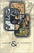 History and the Internet A Guide