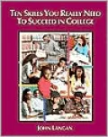 Ten Skills You Really Need to Succeed in College