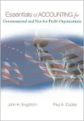 Essentials of Accounting for Governmental and Not-For-Profit Organizations