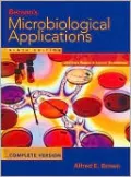 Benson's Microbiological Applications: Laboratory Manual in General Microbiology
