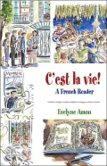 C'est la vie!, A French Reader