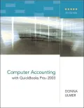 Computer Accounting with QuickBooks 2003