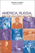 America, Russia, and the Cold War, 1945-2002