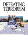 Defeating Terrorism: Shaping the New Security Environment, Trade Edition