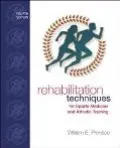 Rehabilitation Techniques for Sports Medicine and Athletic Training