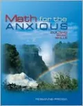 Math for the Anxious : Building Basic Skills