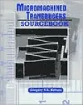 Micromachined Transducers Sourcebook