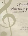 Tonal Harmony With an Introduction to Twentieth-Century Music