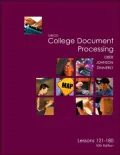 Gregg College Keyboarding and Document Processing (GDP), Lessons 121-180 Text