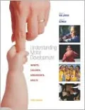 Understanding Motor Development: Infants, Children, Adolescents, Adults