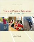 Teaching Physical Education for Learning