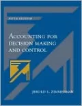 Accounting for Decision Making and Control