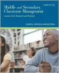 Middle and Secondary Classroom Management: Lessons from Research and Practice