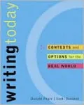 Writing Today: Contexts and Options for the Real World, Text with Web Access Card