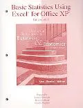 Basic Statistics Using Excel for Use With Statistical Techniques in Business And Economics